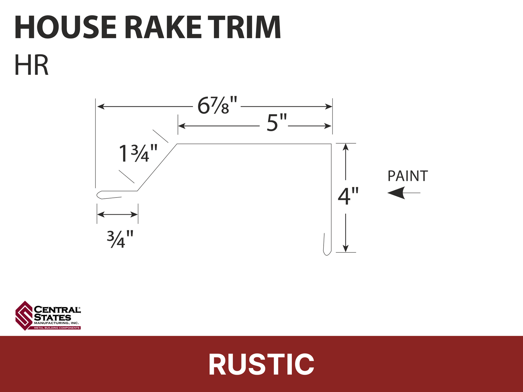 R-Loc™ House Rake Trim