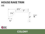 R-Loc™ House Rake Trim
