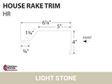 R-Loc™ House Rake Trim