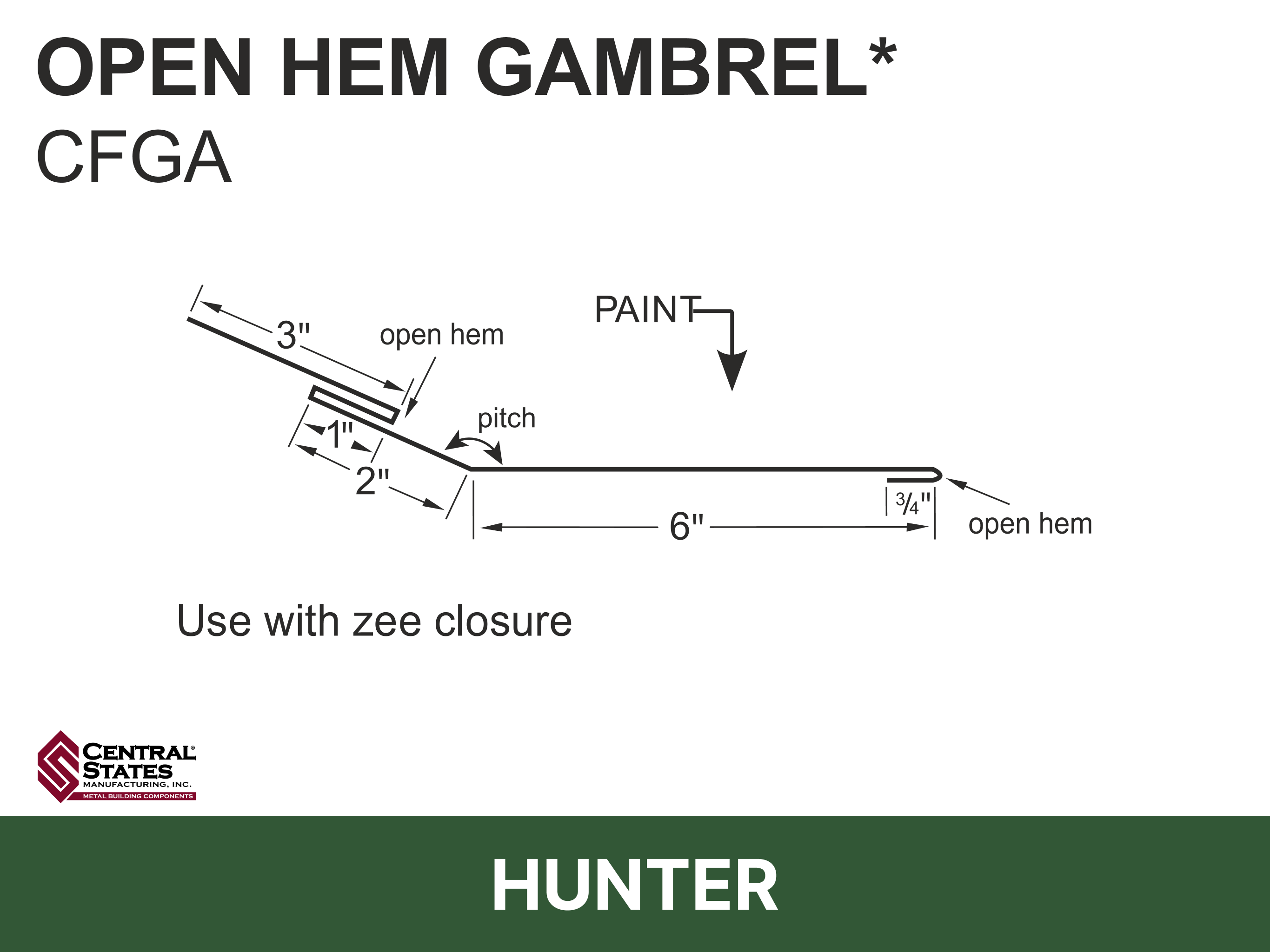 H-Loc™ Open Hem Gambrel